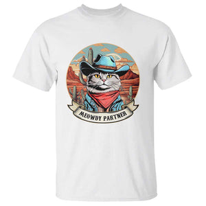 Meowdy Partner T Shirt Cowboy Cat Country Western Pet Owner TS11 White Print Your Wear