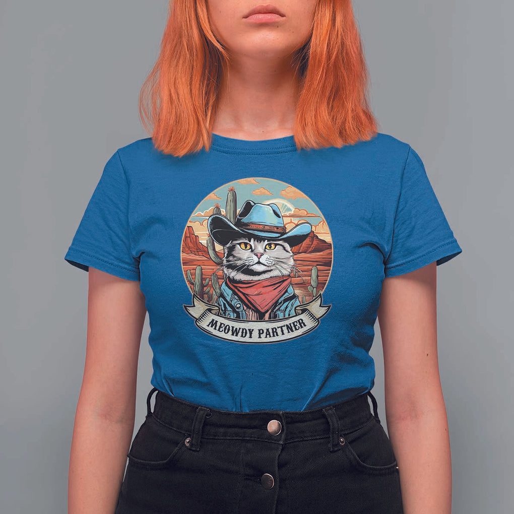 Meowdy Partner T Shirt For Women Cowboy Cat Country Western Pet Owner TS11 Royal Blue Print Your Wear