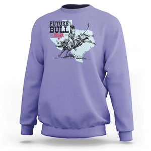 Future Bull Rider Sweatshirt Rodeo Cowboy Western Texas TS11 Violet Print Your Wear