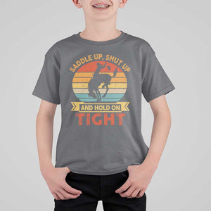 Rodeo Cowboy T Shirt For Kid Saddle Up Shut Up And Hold On Tight Western Bronc Riding TS11 Charcoal Print Your Wear