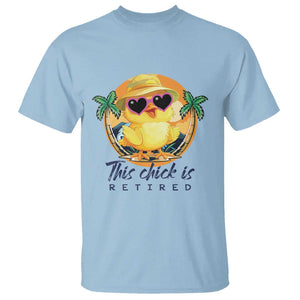 This Chick Is Retired T Shirt Retirement Tropical Beach TS11 Light Blue Print Your Wear