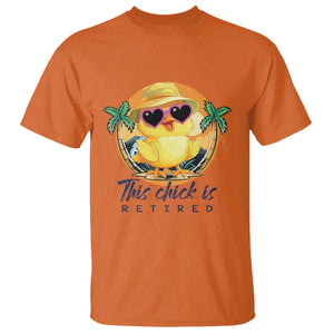 This Chick Is Retired T Shirt Retirement Tropical Beach TS11 Orange Print Your Wear