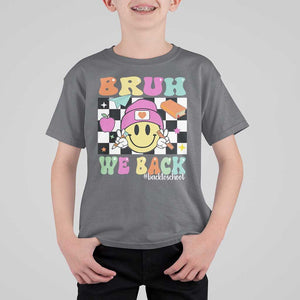 Bruh We Back T Shirt For Kid Back To School Retro Groovy Smiley Face TS11 Charcoal Print Your Wear