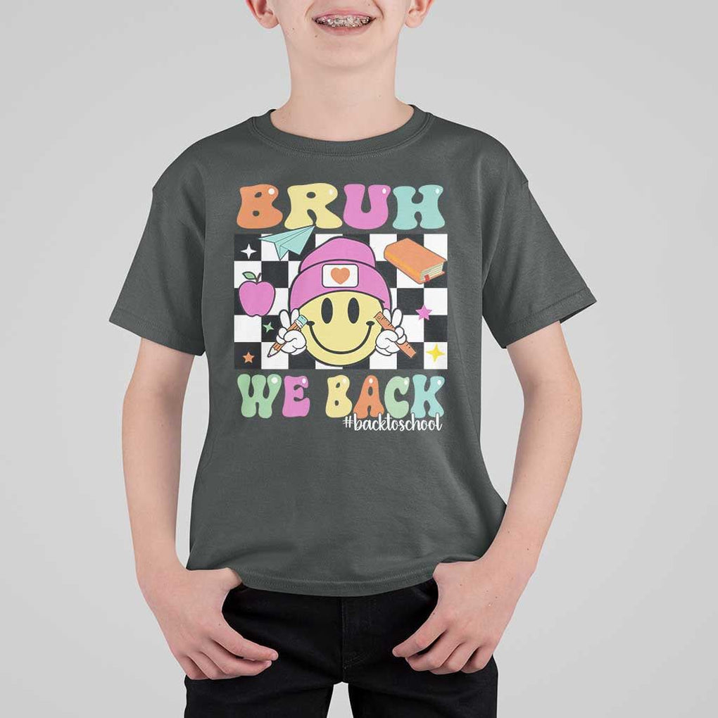 Bruh We Back T Shirt For Kid Back To School Retro Groovy Smiley Face TS11 Dark Heather Print Your Wear