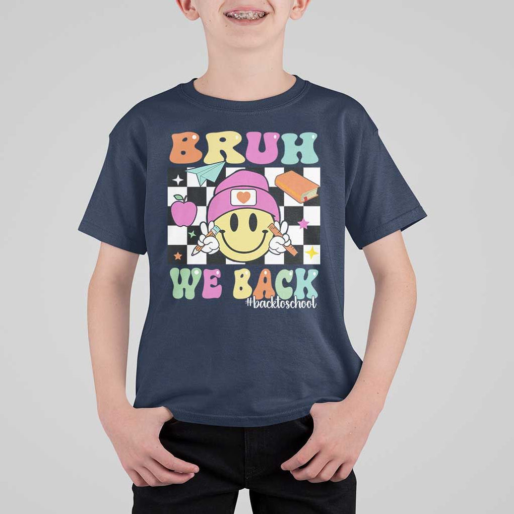 Bruh We Back T Shirt For Kid Back To School Retro Groovy Smiley Face TS11 Navy Print Your Wear