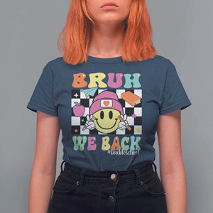 Bruh We Back T Shirt For Women Back To School Retro Groovy Smile Face TS11 Navy Print Your Wear