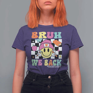 Bruh We Back T Shirt For Women Back To School Retro Groovy Smile Face TS11 Purple Print Your Wear