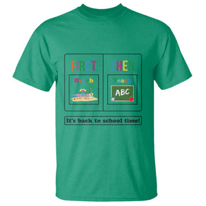 Teacher T Shirt First Beach Then Teach It's Back To School Time TS11 Irish Green Print Your Wear