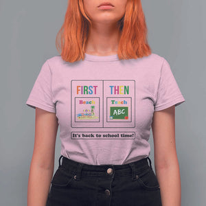Teacher T Shirt For Women First Beach Then Teach It's Back To School Time TS11 Light Pink Print Your Wear