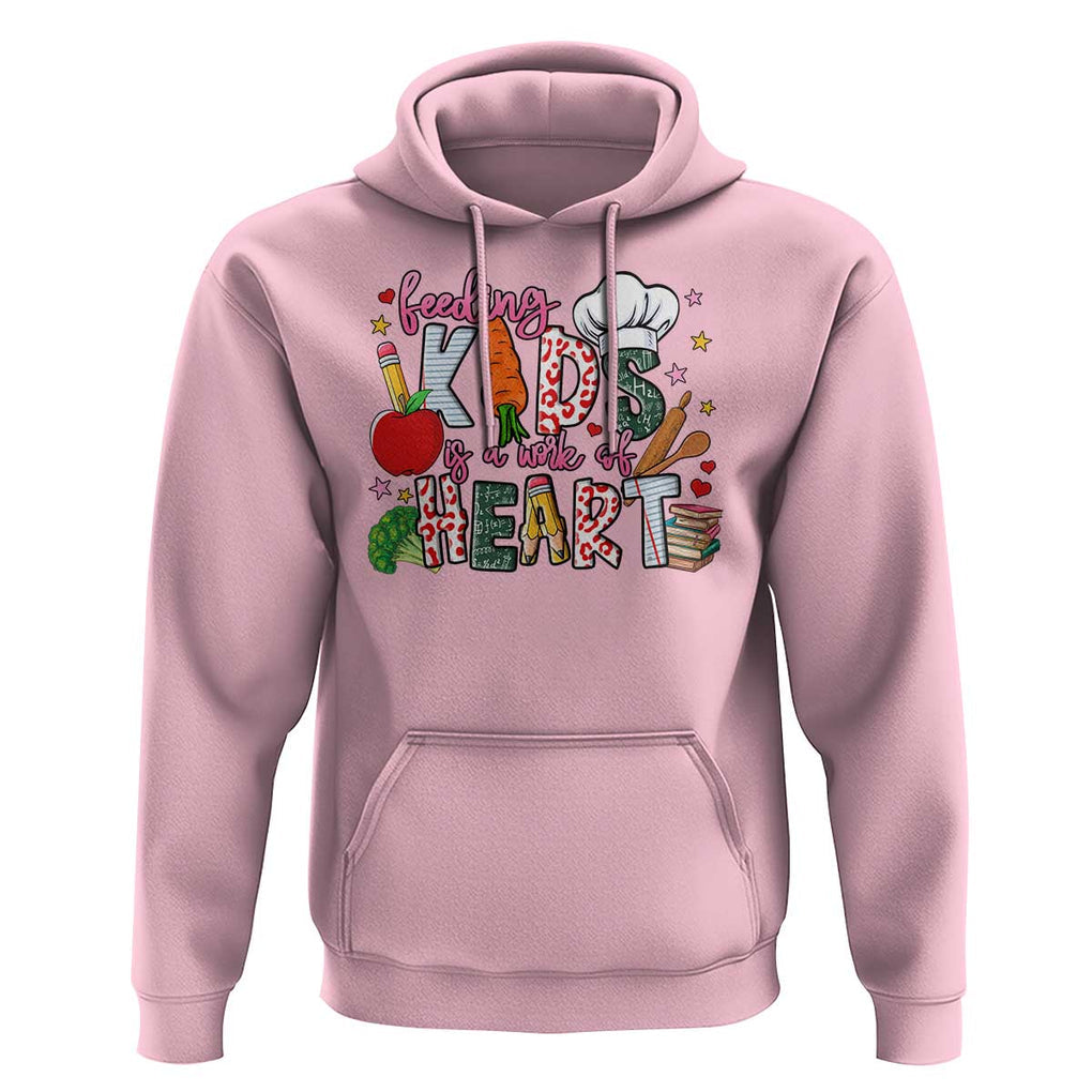 Lunch Lady Hoodie Feeding Kids Is A Work Of Heart TS11 Light Pink Print Your Wear