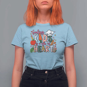 Lunch Lady T Shirt For Women Feeding Kids Is A Work Of Heart TS11 Light Blue Print Your Wear