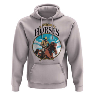 Funny Western Country Hoodie Hold Your Horses Cowboy Rodeo TS11 Ice Gray Print Your Wear