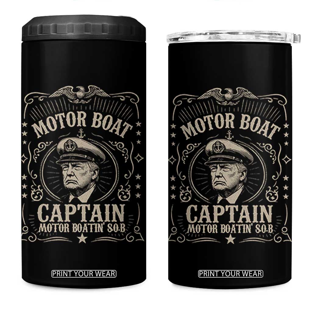 Funny Trump Boat Captain 4 in 1 Can Cooler Tumbler Motor Boat Captain Motor Boatin SOB TS11 One Size: 16 oz Black Print Your Wear