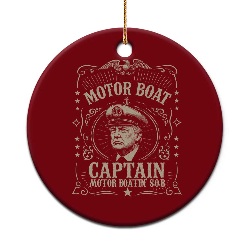 Funny Trump Boat Captain Ceramic Ornament Motor Boat Captain Motor Boatin SOB TS11 1pc Red Print Your Wear