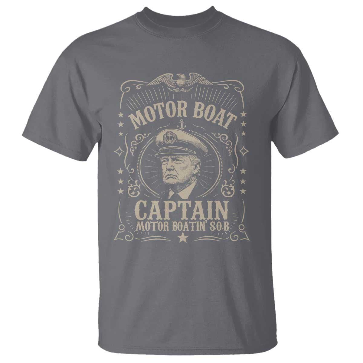 Funny Trump Boat Captain T Shirt Motor Boat Captain Motor Boatin SOB TS11 Charcoal Print Your Wear