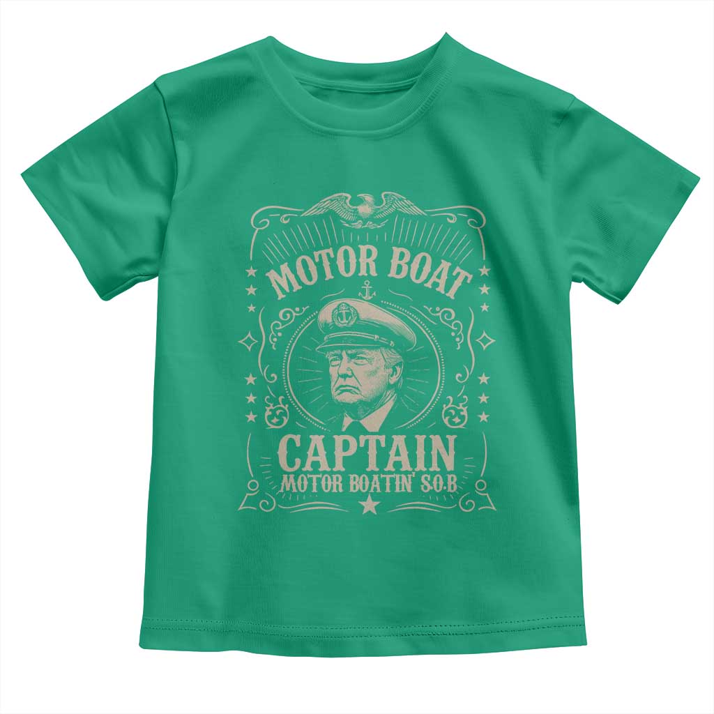 Funny Trump Boat Captain Toddler T Shirt Motor Boat Captain Motor Boatin SOB TS11 Irish Green Print Your Wear