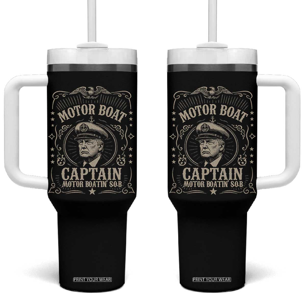Funny Trump Boat Captain Tumbler With Handle Motor Boat Captain Motor Boatin SOB TS11 One Size: 40 oz Black Print Your Wear