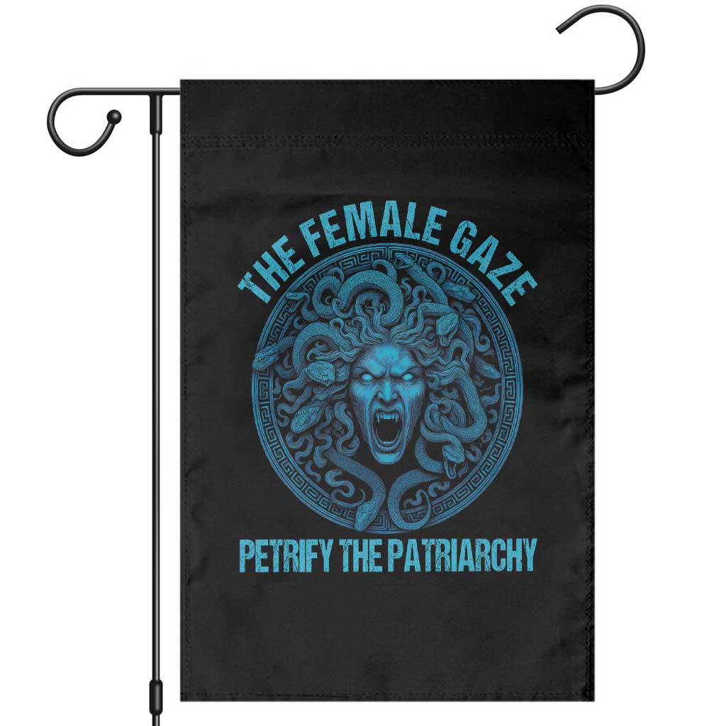 Funny The Female Gaze Petrify The Patriarchy Garden Flag Medusa Feminist TS11 Black Print Your Wear