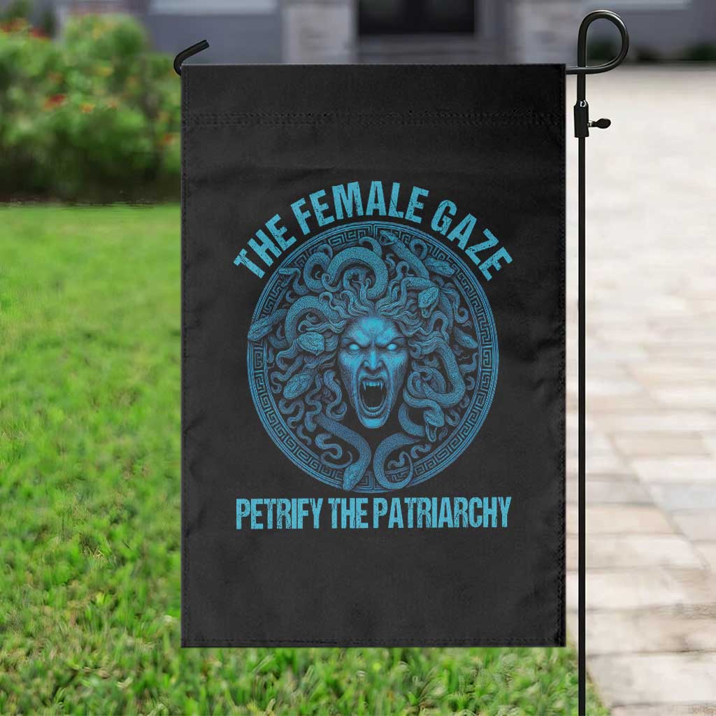 Funny The Female Gaze Petrify The Patriarchy Garden Flag Medusa Feminist TS11 Print Your Wear