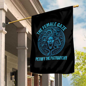 Funny The Female Gaze Petrify The Patriarchy Garden Flag Medusa Feminist TS11 Print Your Wear