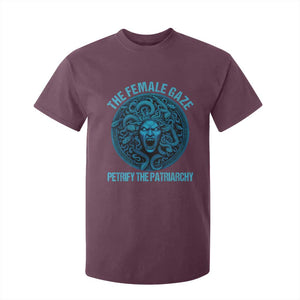 The Female Gaze Petrify The Patriarchy T Shirt For Kid Medusa Feminist TS11 Maroon Print Your Wear