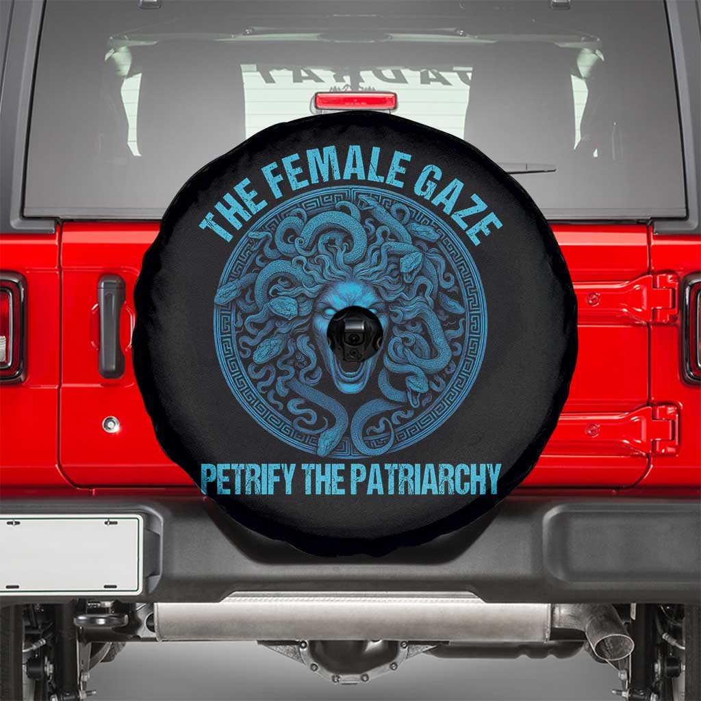 The Female Gaze Petrify The Patriarchy Spare Tire Cover Medusa Feminist TS11 Black Print Your Wear