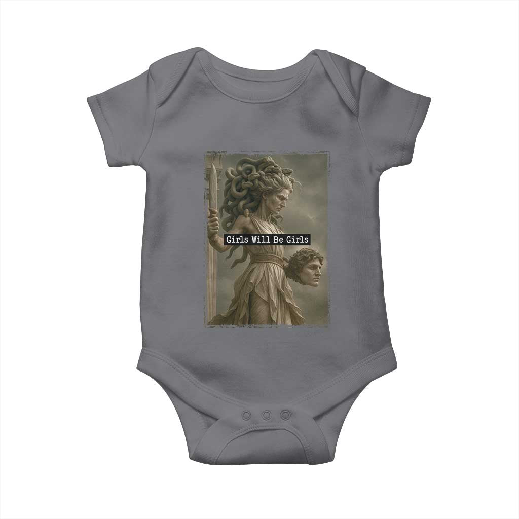 Girls Will Be Girls Medusa Feminist Baby Onesie Women's Right TS11 Charcoal Print Your Wear