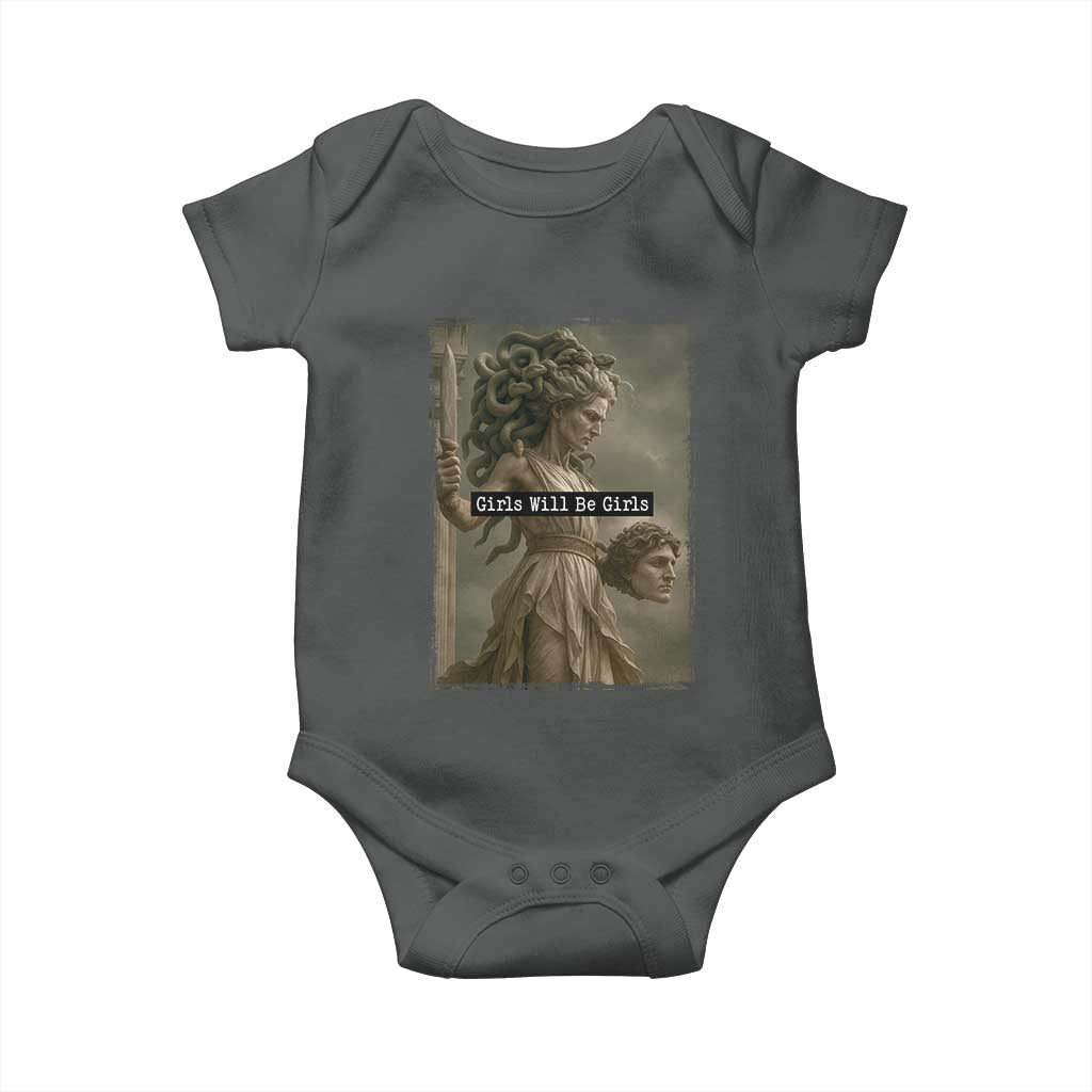 Girls Will Be Girls Medusa Feminist Baby Onesie Women's Right TS11 Dark Heather Print Your Wear