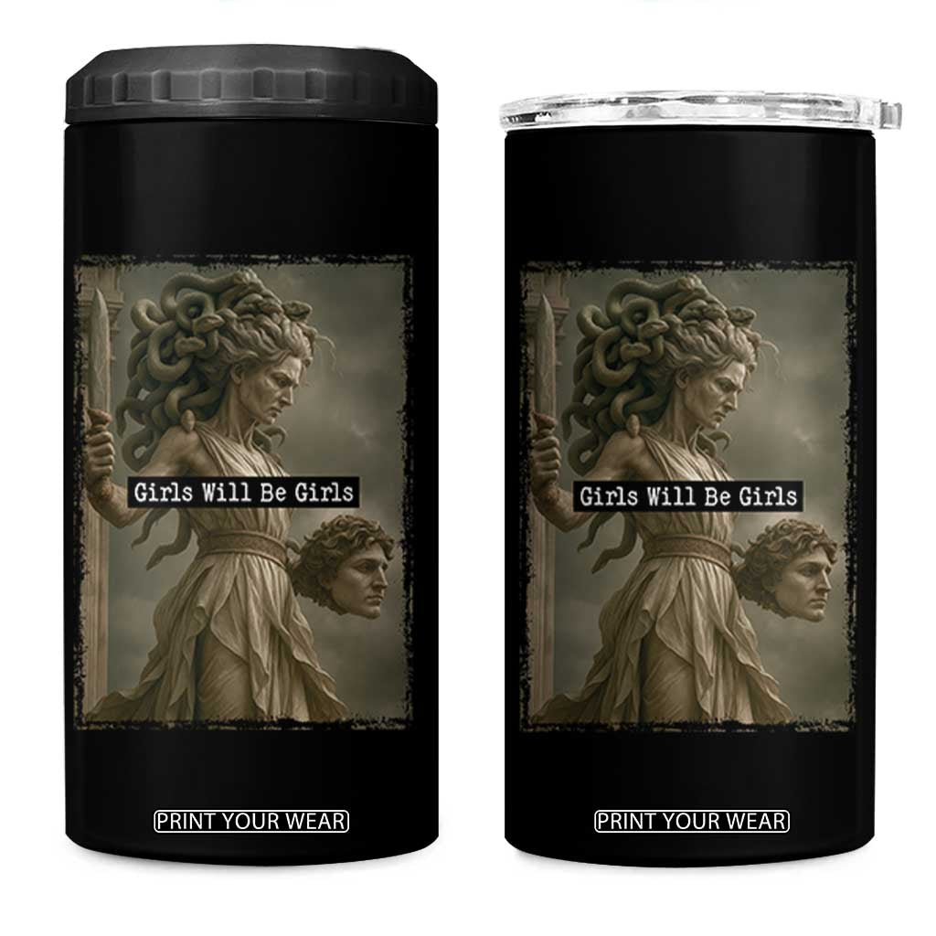 Girls Will Be Girls Medusa Feminist 4 in 1 Can Cooler Tumbler Women's Right TS11 One Size: 16 oz Black Print Your Wear