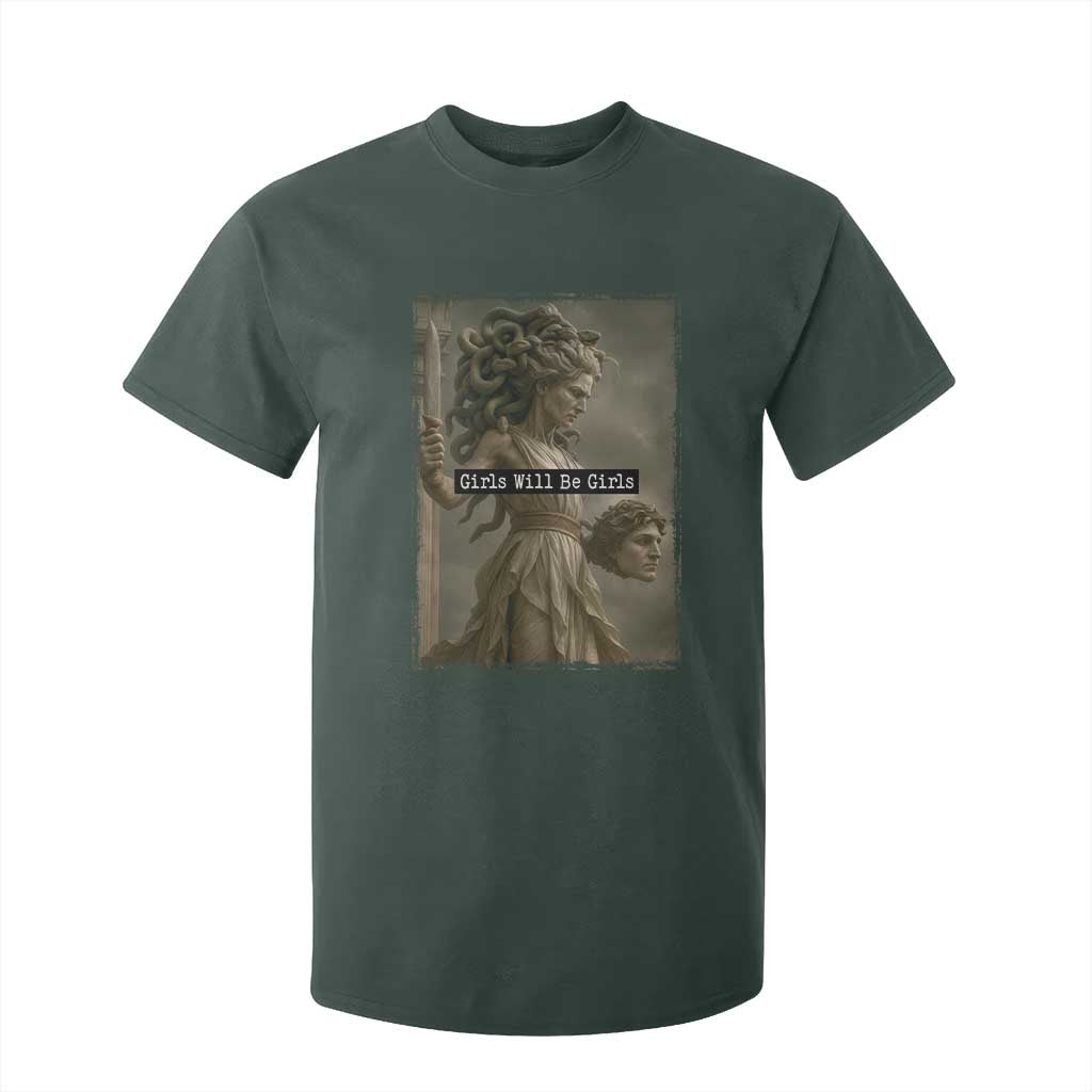 Girls Will Be Girls Medusa Feminist T Shirt For Kid Women's Right TS11 Dark Forest Green Print Your Wear