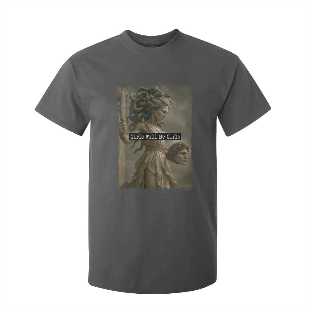 Girls Will Be Girls Medusa Feminist T Shirt For Kid Women's Right TS11 Dark Heather Print Your Wear