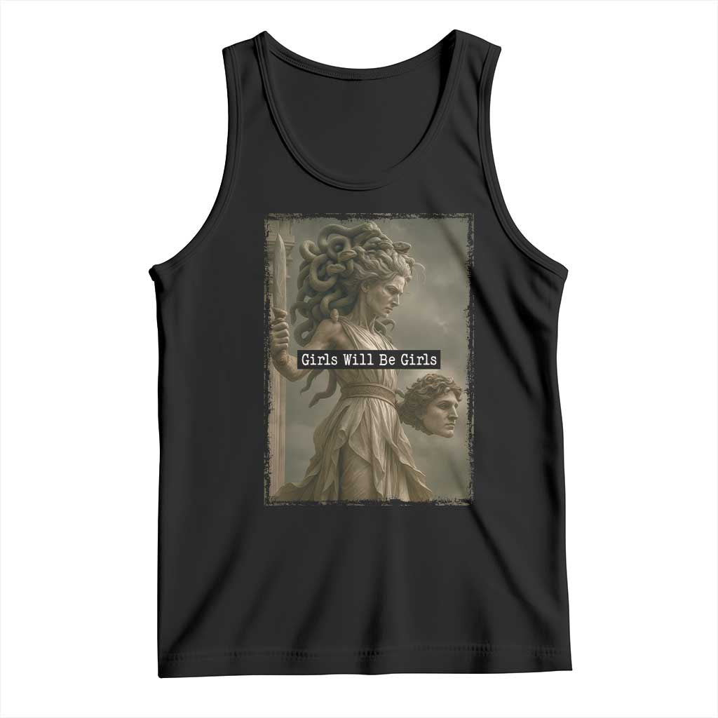 Girls Will Be Girls Medusa Feminist Tank Top Women's Right TS11 Black Print Your Wear
