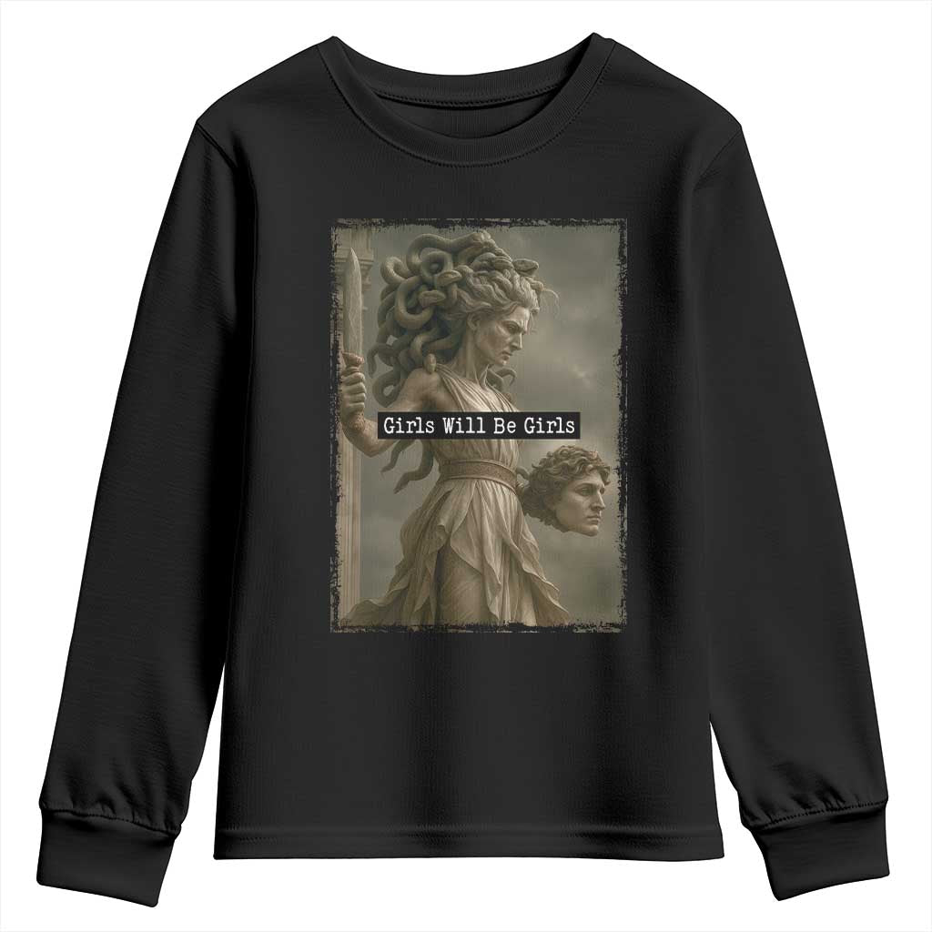 Girls Will Be Girls Medusa Feminist Youth Sweatshirt Women's Right TS11 Black Print Your Wear