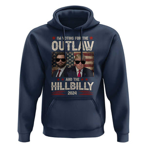 Trump Vance 2024 Hoodie I'm Voting For The Outlaw And The Hillbilly US Flag TS11 Navy Print Your Wear