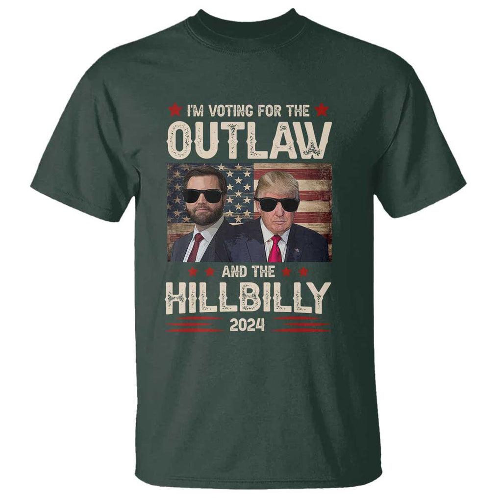 Trump Vance 2024 T Shirt I'm Voting For The Outlaw And The Hillbilly US Flag TS11 Dark Forest Green Print Your Wear