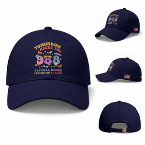 Suicide Prevention Baseball Cap Tomorrow Needs You Retro 988 National Suicide Prevention Lifeline