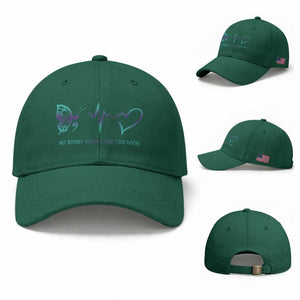 Suicide Prevention Baseball Cap No Story Should End Too Soon Butterfly Heartbeat