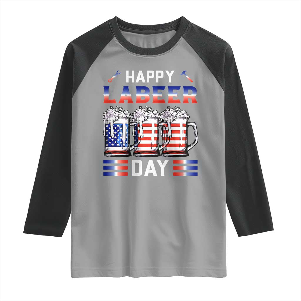Funny Labor Day Drinking Raglan Shirt Labeer Day American Flag Beer Mug TS11 Sport Gray Black Print Your Wear