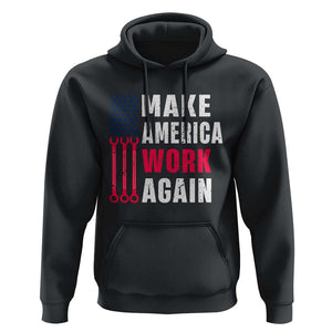 Make America Work Again Hoodie Labor Day Vintage American Flag Wrench Screw TS11 Black Print Your Wear