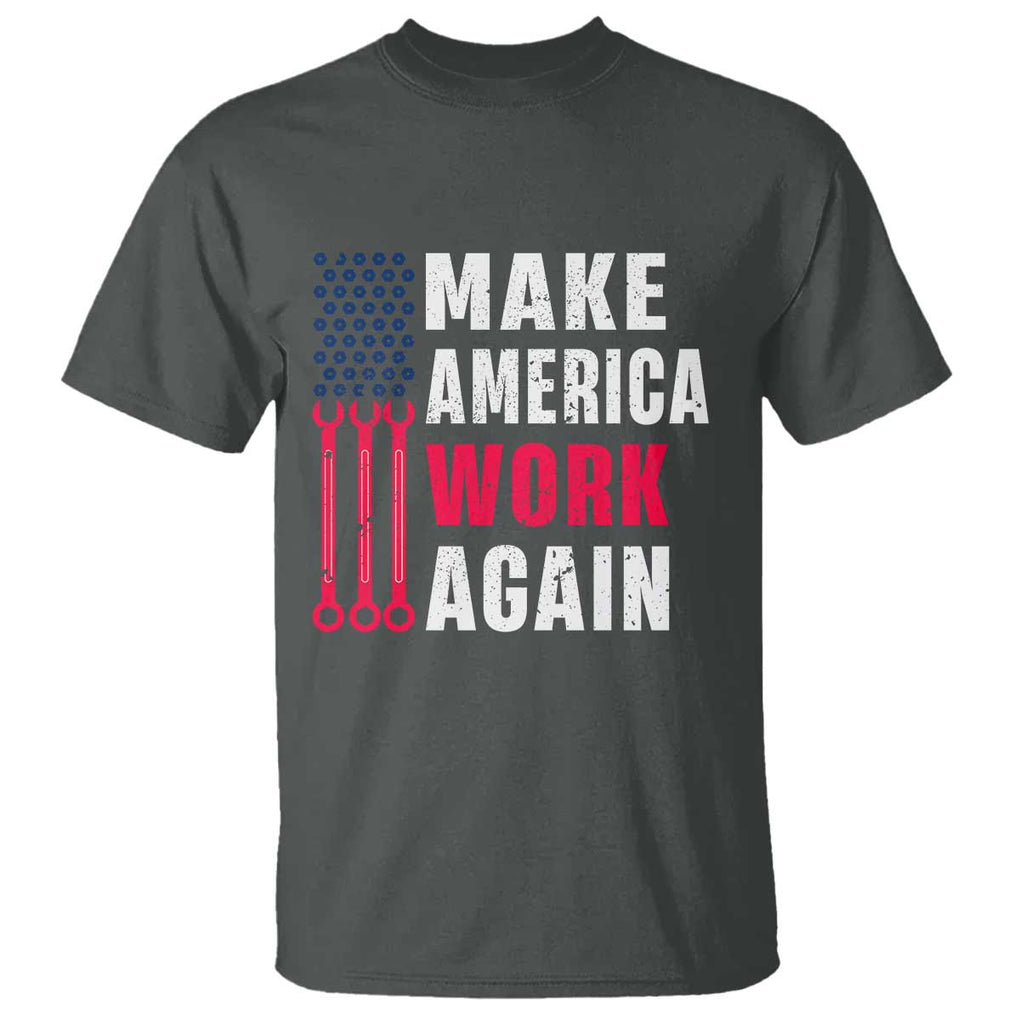 Make America Work Again T Shirt Labor Day Vintage American Flag Wrench Screw TS11 Dark Heather Print Your Wear