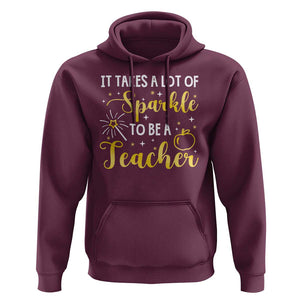 It Takes Lots of Sparkle To Be a Teacher Hoodie Back To School Golden Apple Star TS11 Maroon Print Your Wear