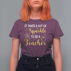 It Takes Lots of Sparkle To Be a Teacher T Shirt For Women Back To School Golden Apple Star TS11 Maroon Print Your Wear