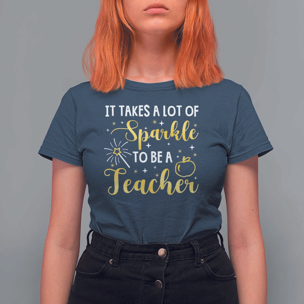 It Takes Lots of Sparkle To Be a Teacher T Shirt For Women Back To School Golden Apple Star TS11 Navy Print Your Wear