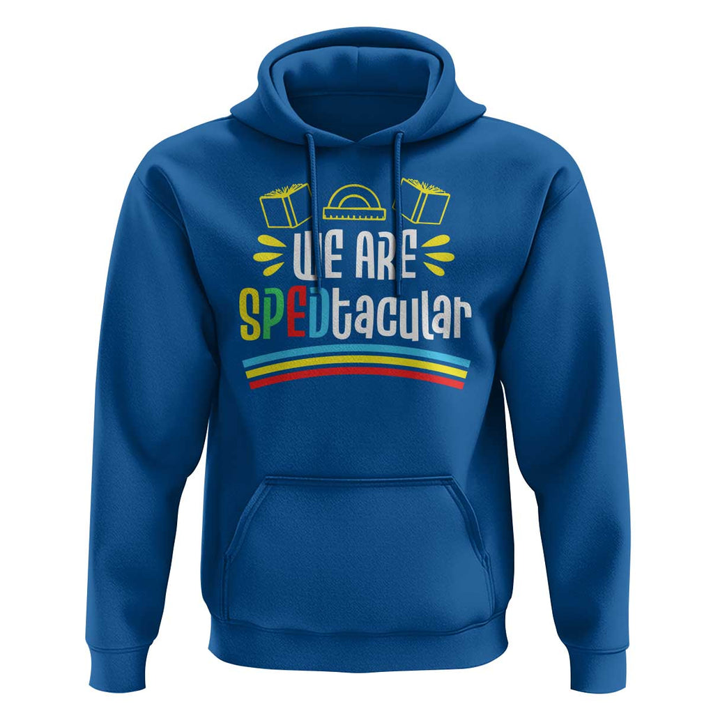 Special Education Teacher Hoodie We Are SPEDtacular Book Ruler TS11 Royal Blue Print Your Wear