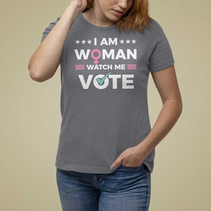 I Am Woman Watch Me Vote T Shirt For Women Feminist Women's Rights Gender symbol TS11 Charcoal Print Your Wear