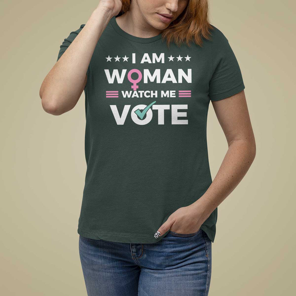 I Am Woman Watch Me Vote T Shirt For Women Feminist Women's Rights Gender symbol TS11 Dark Forest Green Print Your Wear