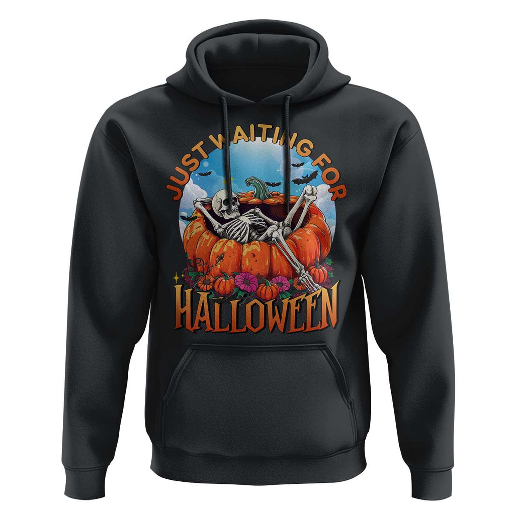 Just Waiting For Halloween Hoodie Spooky Skeleton Pumpkin Summer Vibes TS11 Black Print Your Wear