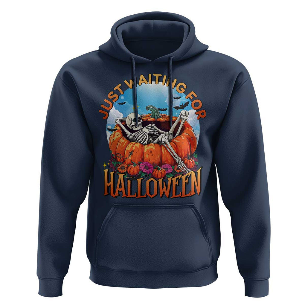 Just Waiting For Halloween Hoodie Spooky Skeleton Pumpkin Summer Vibes TS11 Navy Print Your Wear
