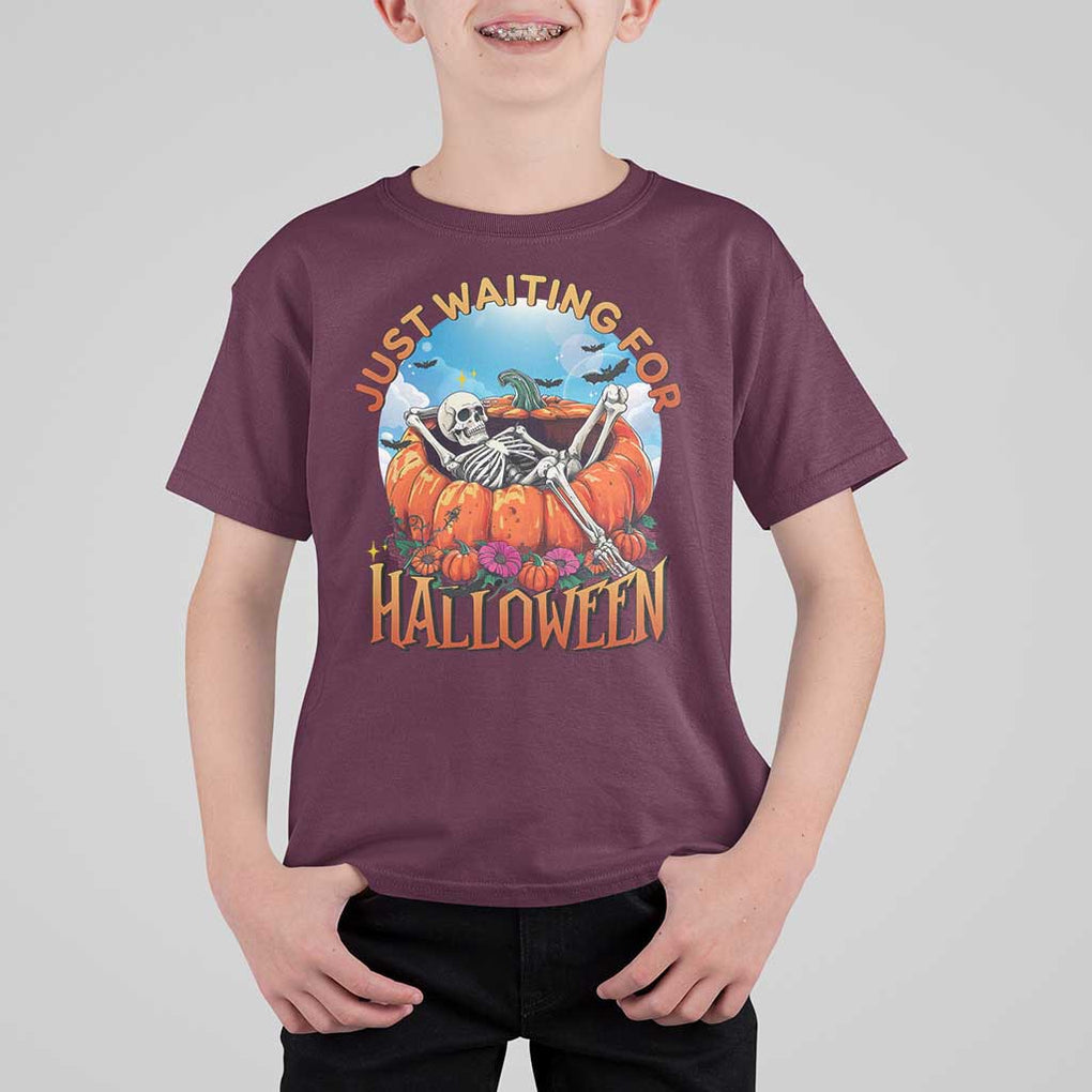 Just Waiting For Halloween T Shirt For Kid Spooky Skeleton Pumpkin Summer Vibes TS11 Maroon Print Your Wear