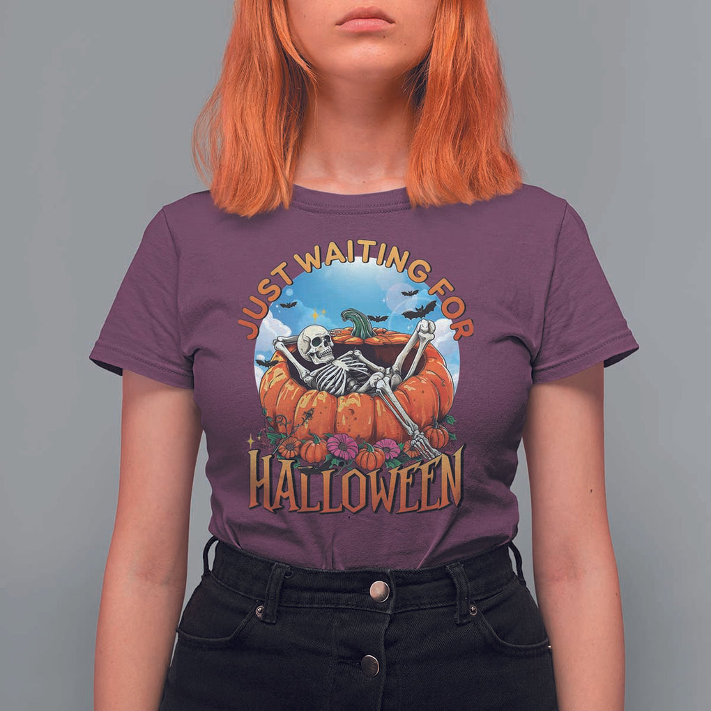 Just Waiting For Halloween T Shirt For Women Spooky Skeleton Pumpkin Summer Vibes TS11 Maroon Print Your Wear